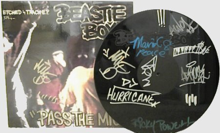 Autographed copy of the Pass The Mic Etched 12"